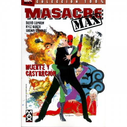Masacre MAX Vol 3 ¡Muerte y castración!